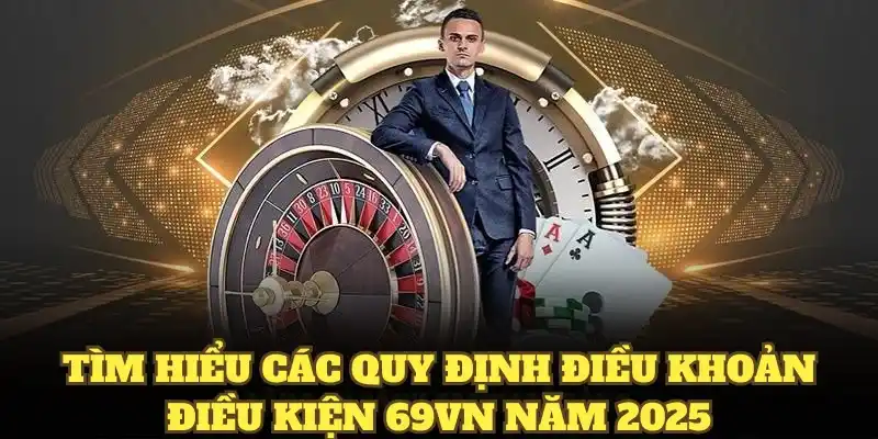 Điều khoản sử dụng 69vn 1 csbm69vn